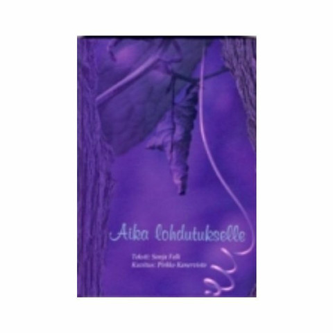 Aika lohdutukselle, Sonja Falk, Pirkko Kanervisto