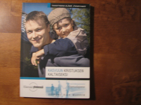 Kasvuun Kristuksen kaltaiseksi, Brett ja Dee Eastman ym.
