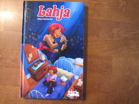 Lahja, Diane Karlström