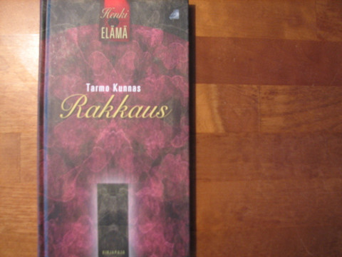 Rakkaus, Tarmo Kunnas