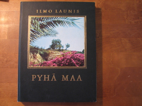 Pyhä maa, Ilmo Launis