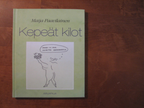 Kepeät kilot, Maija Paavilainen
