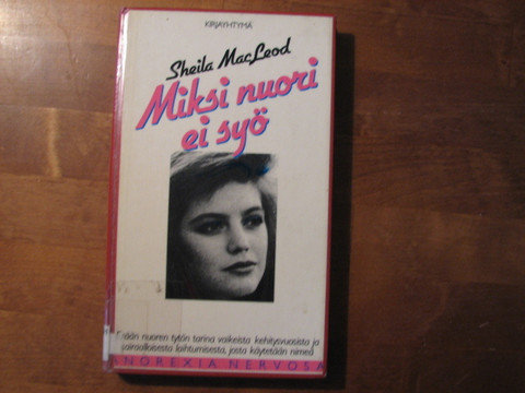 Miksi nuori ei syö, Sheila MacLeod