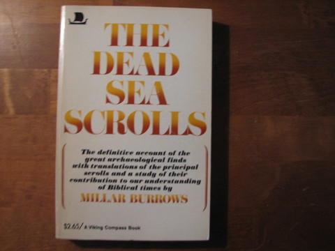The dead sea scrolls, Millair Burrows