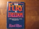 From Fury to Freedom, Raul Ries