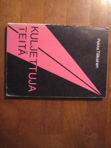 Kuljettuja teitä, Pekka Tiilikainen