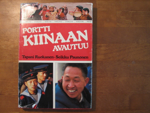 Portti Kiinaan avautuu, Tapani Ruokanen, Seikku Paunonen