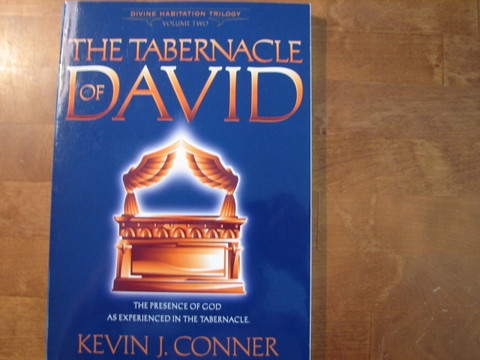 The Tabernacle of David, Kevin J. Conner