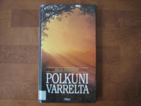 Polkuni varrelta, Hilja Aaltonen