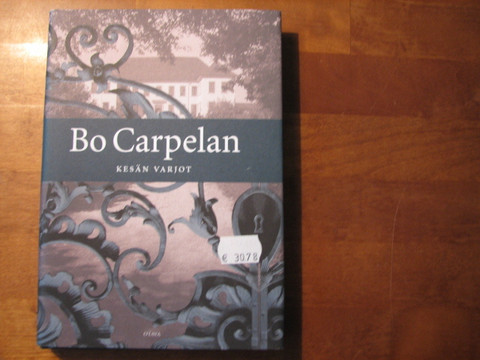 Kesän varjot, Bo Carpelan
