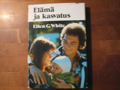 Elämä ja kasvatus, Ellen G. White