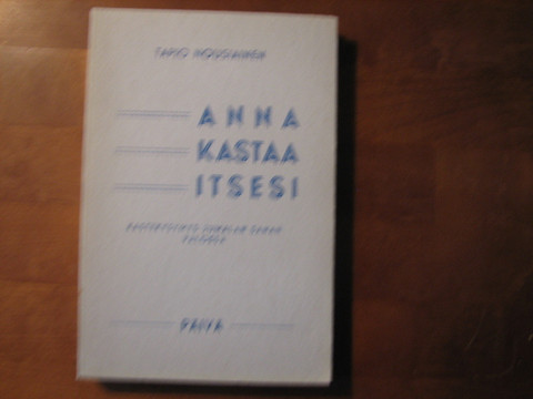Anna kastaa itsesi, kastekysymys Jumalan sanan valossa, Tapio Nousiainen