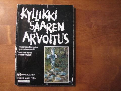 Kyllikki Saaren arvoitus, Enska Kallio, Raimo Vesa