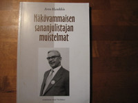 Näkövammaisen sananjulistajan muistelmat, Arvo Hankkio, Antti Virolainen (toim.)