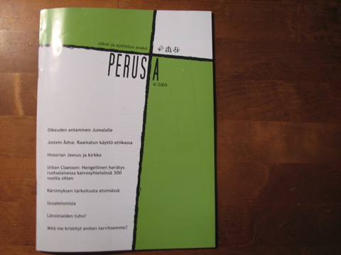 Perusta-lehti, uskon ja ajattelu avuksi, 6 / 2009