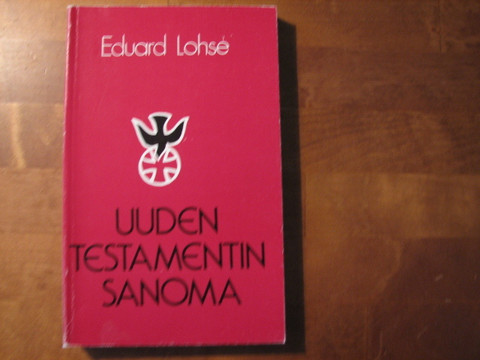 Uuden Testamentin sanoma, Eduard Lohse