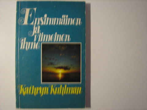 Ensimmäinen ja viimeinen ihme, Kathryn Kuhlman