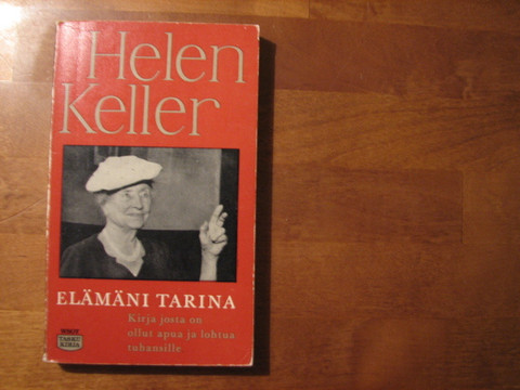 Elämäni tarina, Helen Keller
