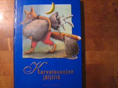 Karvatassujen jäljillä, satuja eläimistä, Ritva-Liisa Pilhjerta (toim.)
