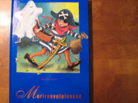Merirosvolaivassa, jännitystä ja seikkailua, Ritva-Liisa Pilhjerta (toim.)