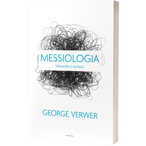 Messiologia, sekasotkun siunaus, George Werver