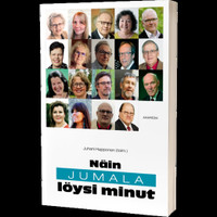 Näin Jumala löysi minut, Juhani Happonen (toim.), d2