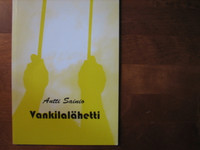 Vankilalähetti, Antti Sainio