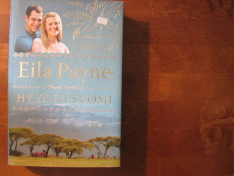 Hyvästi Suomi, Eila Payne