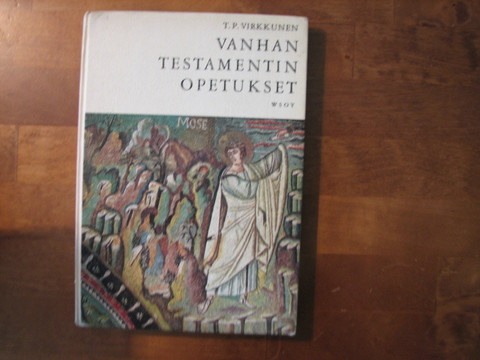 Vanhan Testamentin opetukset, T.P. Virkkunen