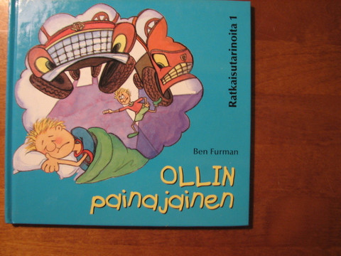 Ollin painajainen, Ben Furman