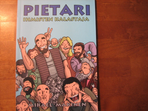 Pietari, ihmisten kalastaja, Mikael Mäkinen