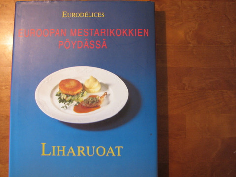 Euroopan mestarikokkien pöydässä, Liharuoat