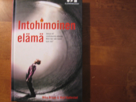 Intohimoinen elämä, Mike Breen, Walt Kallestad