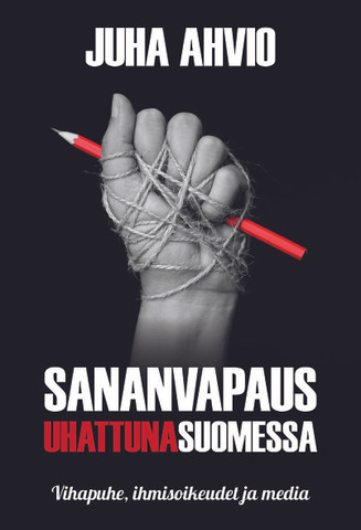 Sananvapaus uhattuna Suomessa, Juha Ahvio, d2
