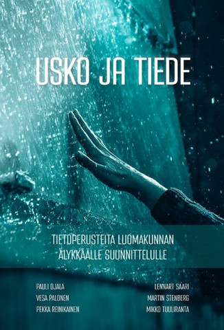 Usko ja tiede, Lennart Saari ym.