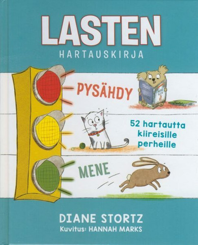 Lasten hartauskirja, Diane Stortz