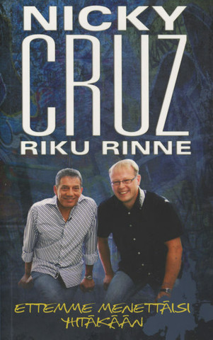 Ettemme menettäisi yhtäkään, Nicky Cruz