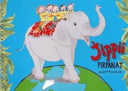 Jippii, Pirpanat, nuottikirja