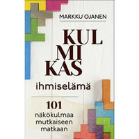 Kulmikas ihmiselämä, Markku Ojanen