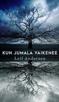 Kun Jumala vaikenee, Leif Andersen