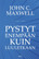 Pystyt enempään kuin luuletkaan, John C. Maxwell