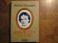 Rakkauden muuri, Sheldon Vanauken