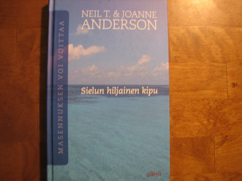 Sielun hiljainen kipu, Neil T & Joanne Anderson, d2