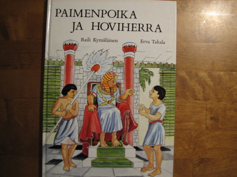 Paimenpoika ja hoviherra, Raili Kymäläinen, Eeva Takala