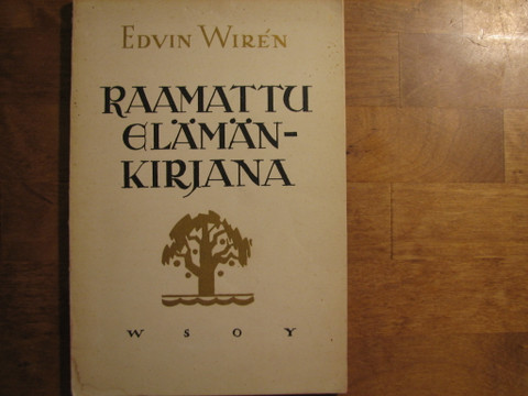 Raamattu elämänkirjana, Edvin Wiren, d2