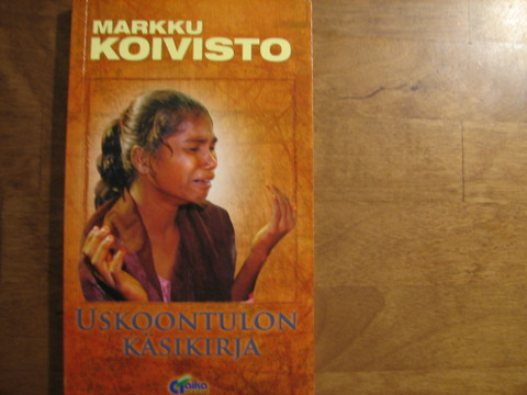 Uskoontulon käsikirja, Markku Koivisto, d2