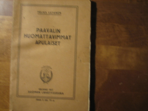 Paavalin huomattavimmat apulaiset, Feliks Lujanen