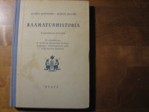 Raamatunhistoria, Aleksi Lehtonen, Martti Haavio 