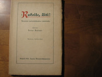 Rukoile äiti, kertoelmia merimieslähetyksen työvainioilta, Toivo Valtari (toim.)