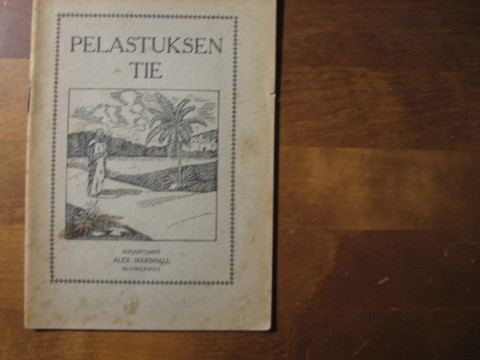 Pelastuksen tie, Alex. Marshall